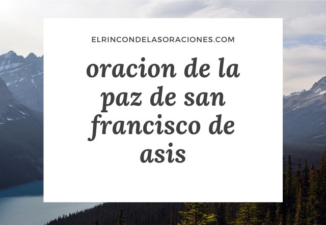 oracion de la paz de san francisco de asis