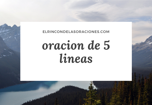 oracion de 5 lineas