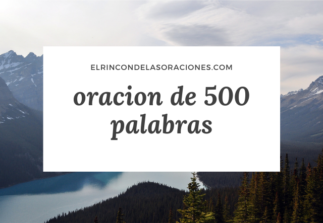 oracion de 500 palabras