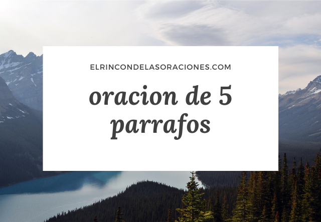 oracion de 5 parrafos