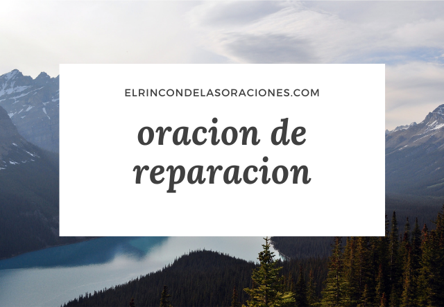 oracion de reparacion