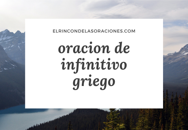 oracion de infinitivo griego