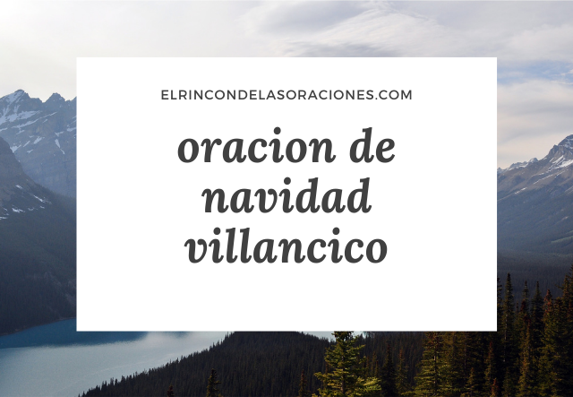 oracion de navidad villancico