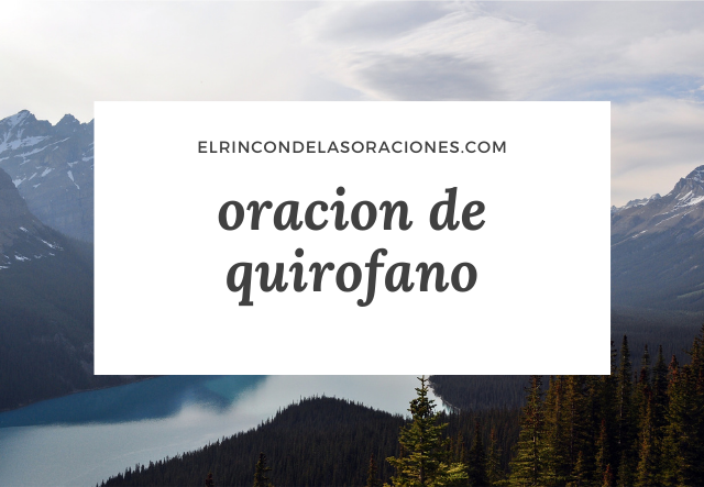 oracion de quirofano