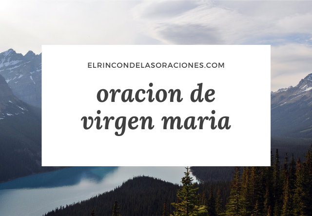 oracion de virgen maria