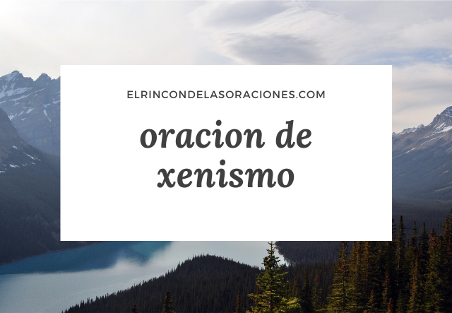 oracion de xenismo