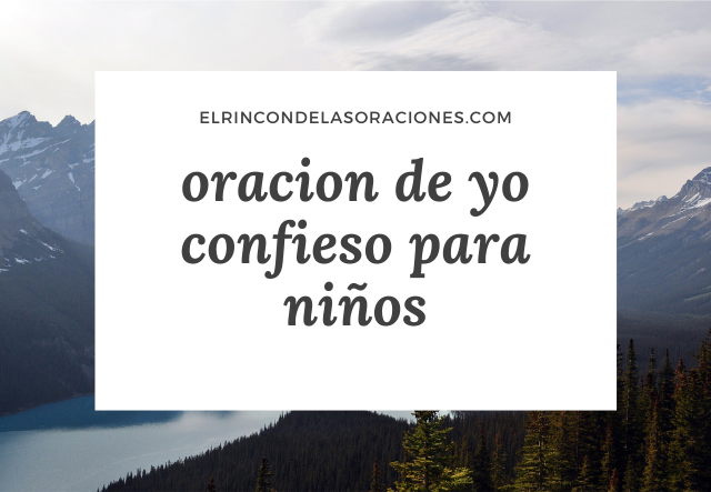 oracion de yo confieso para niños