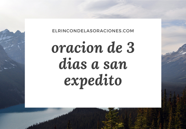 oracion de 3 dias a san expedito