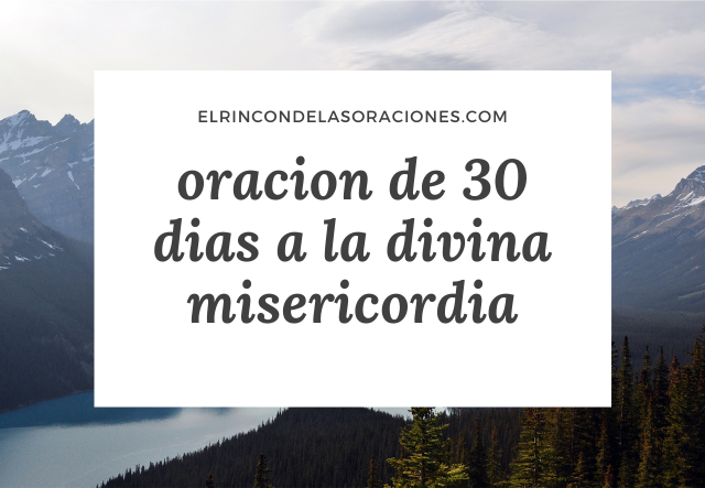 oracion de 30 dias a la divina misericordia