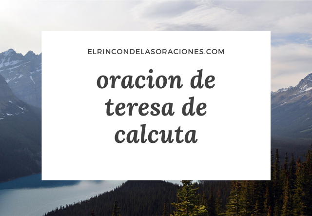 oracion de teresa de calcuta