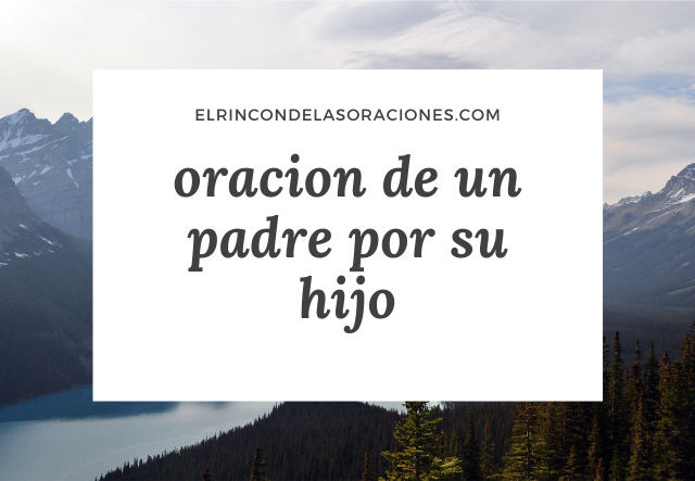 oracion de un padre por su hijo