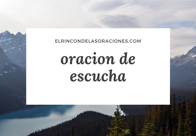 oracion de escucha