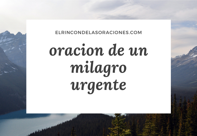 oracion de un milagro urgente