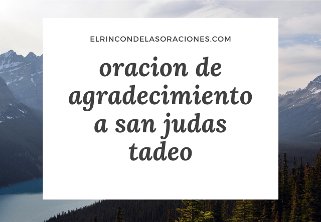 oracion de agradecimiento a san judas tadeo